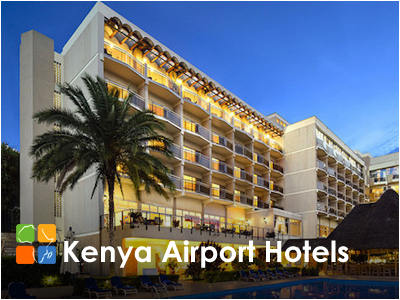 Kenya Airport Hotels Guide